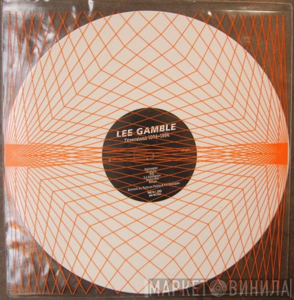 Lee Gamble - Diversions 1994-1996