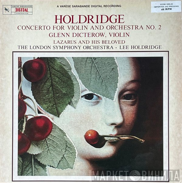 Lee Holdridge, Glenn Dicterow - Concerto For Violin And Orchestra No. 2 / Lazarus And His Beloved