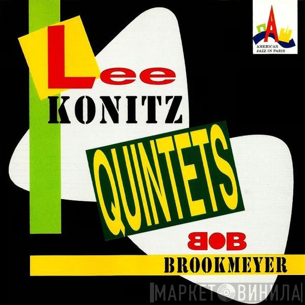 Lee Konitz / Bob Brookmeyer  - Quintets