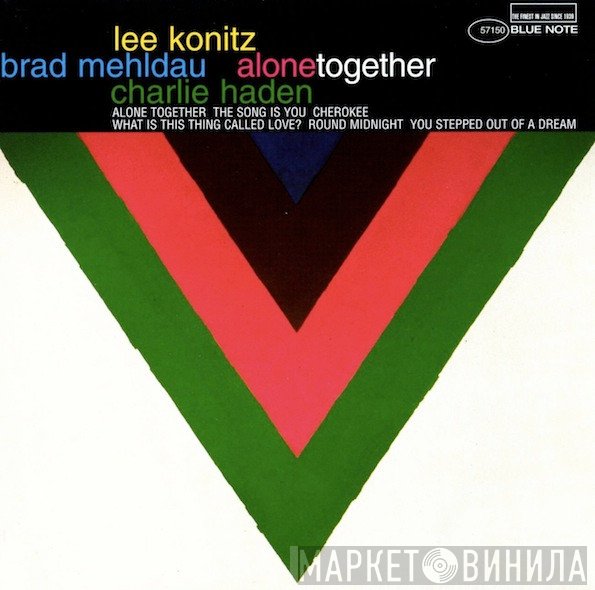 Lee Konitz, Brad Mehldau, Charlie Haden  - Alone Together