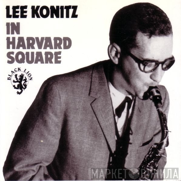 Lee Konitz  - In Harvard Square