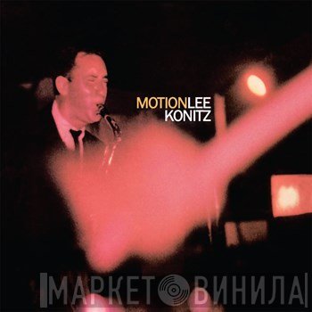 Lee Konitz  - Motion