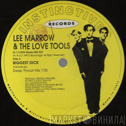 Lee Marrow & Love Tools  - Biggest Dick