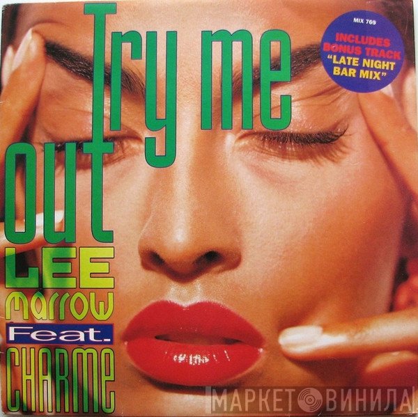 Lee Marrow Feat. Charme  - Try Me Out