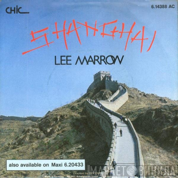Lee Marrow  - Shanghai