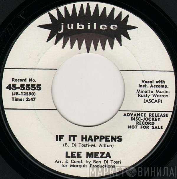 Lee Meza - If It Happens / One Good Thing Leads To Another