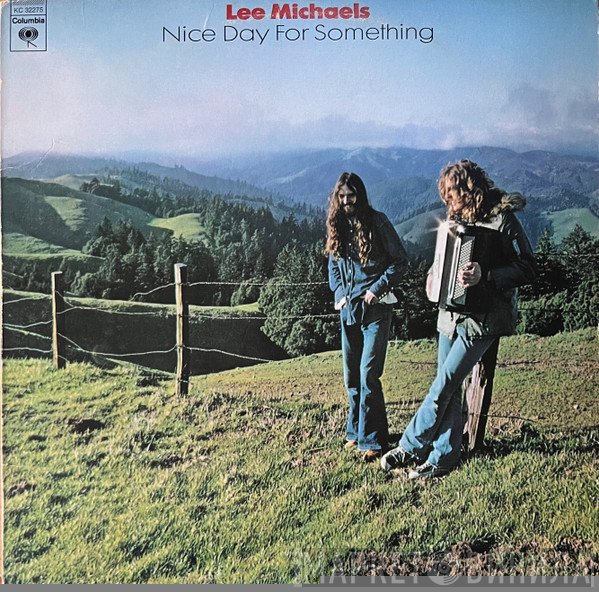 Lee Michaels - Nice Day For Something