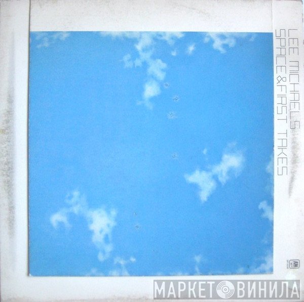Lee Michaels  - Space And First Takes