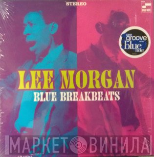 Lee Morgan  - Blue Breakbeats