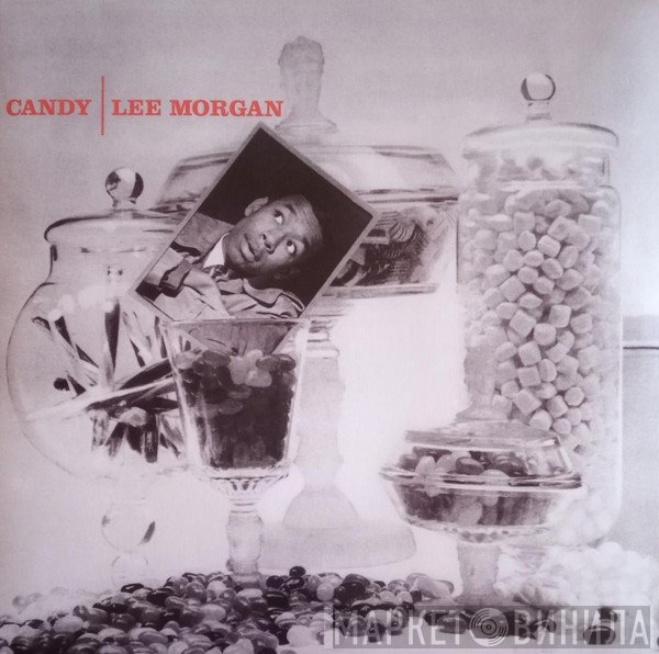 Lee Morgan  - Candy