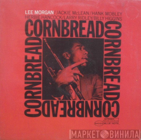 Lee Morgan  - Cornbread