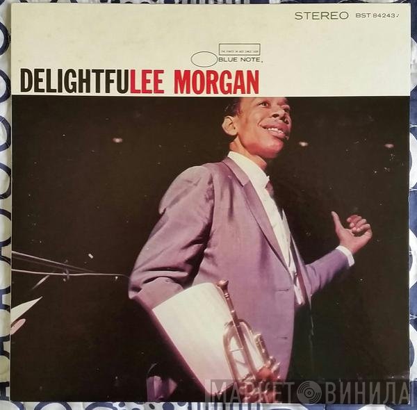 Lee Morgan  - Delightfulee Morgan