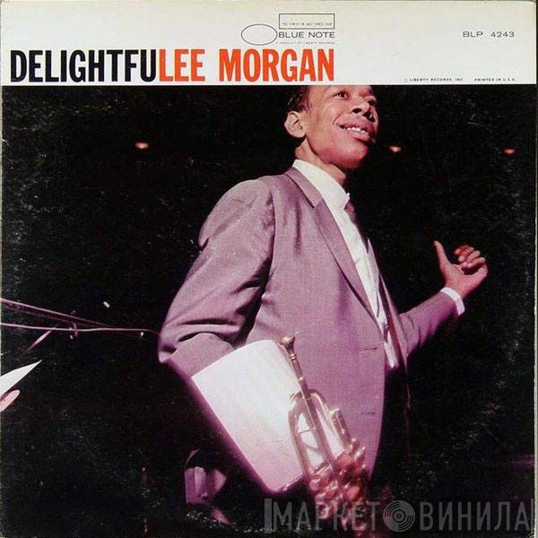Lee Morgan  - Delightfulee