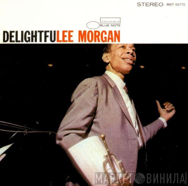 Lee Morgan  - Delightfulee