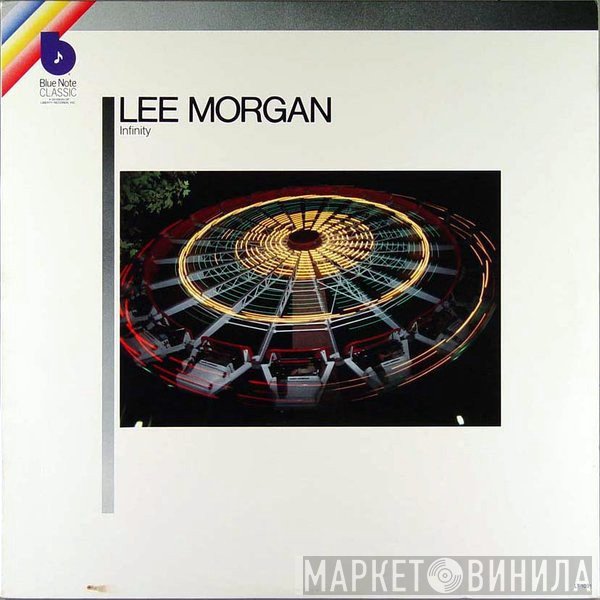Lee Morgan  - Infinity