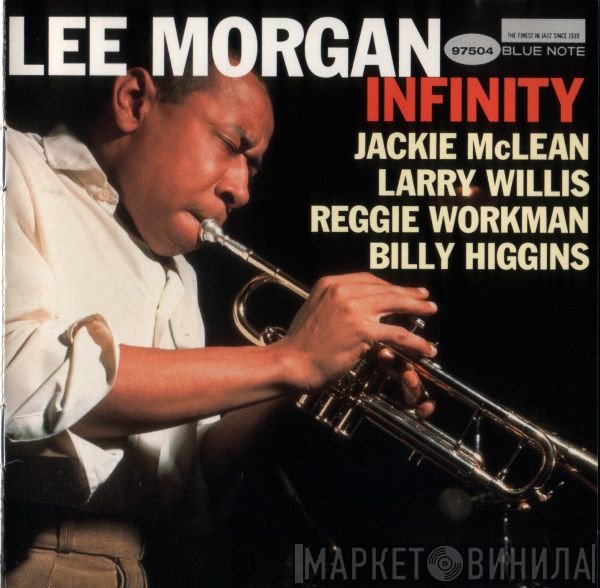 Lee Morgan  - Infinity