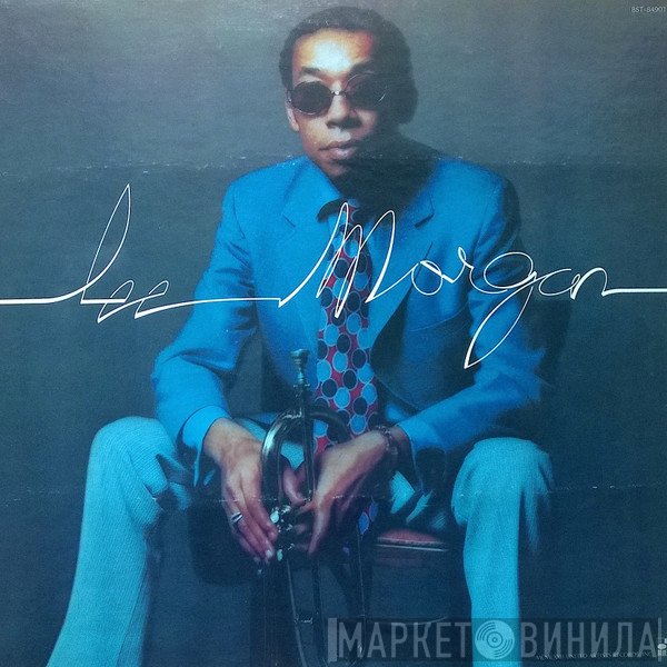 Lee Morgan  - Lee Morgan