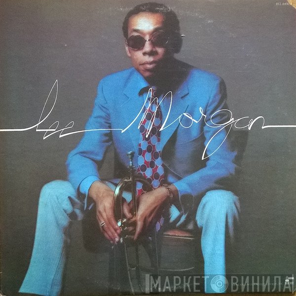 Lee Morgan  - Lee Morgan