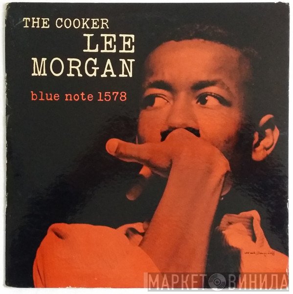 Lee Morgan  - The Cooker