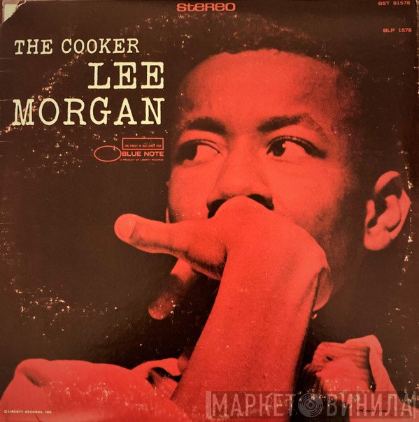 Lee Morgan  - The Cooker
