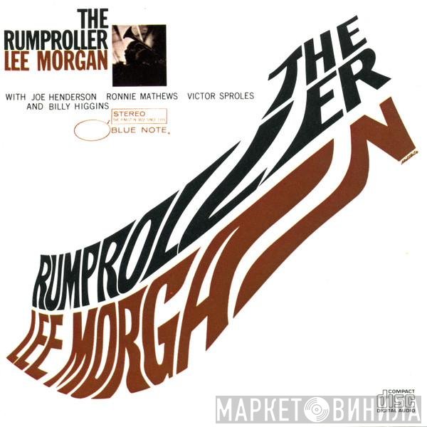 Lee Morgan  - The Rumproller