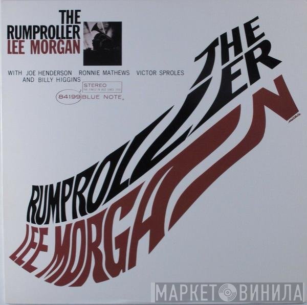 Lee Morgan  - The Rumproller