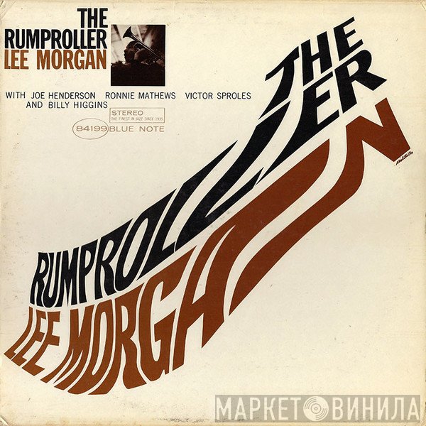 Lee Morgan  - The Rumproller
