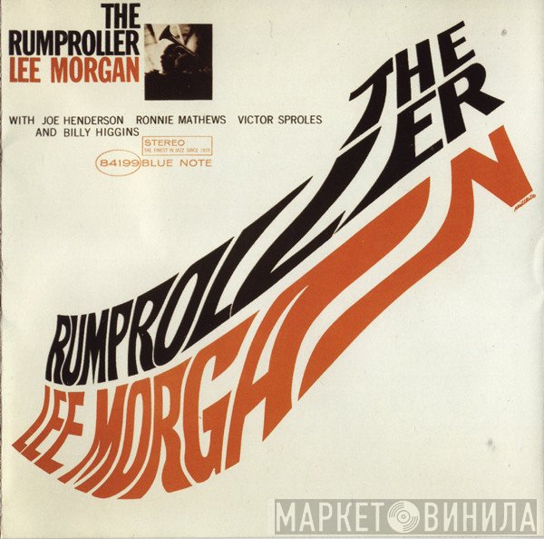 Lee Morgan  - The Rumproller