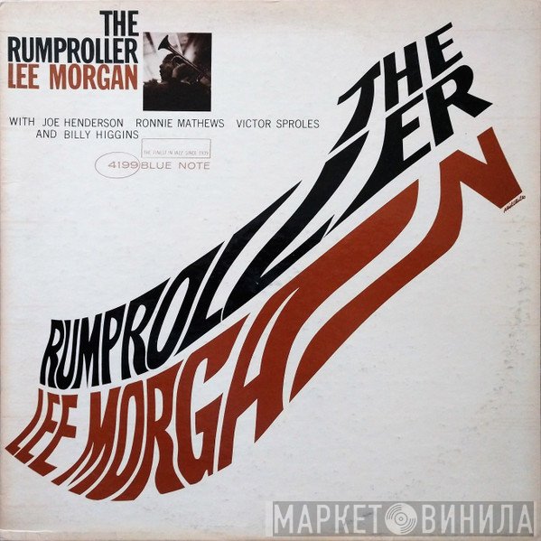 Lee Morgan  - The Rumproller