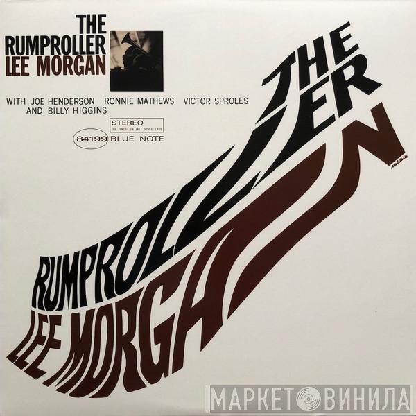 Lee Morgan  - The Rumproller