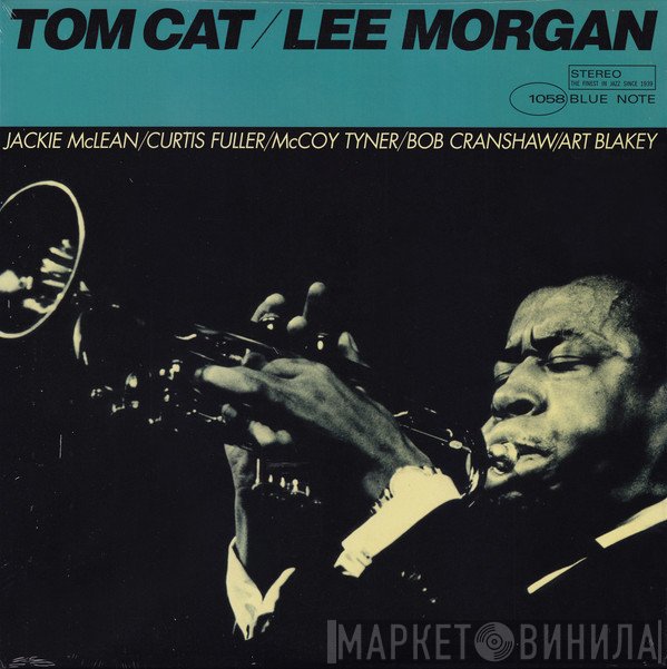 Lee Morgan  - Tom Cat