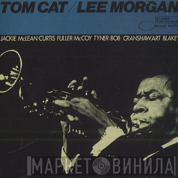 Lee Morgan  - Tom Cat
