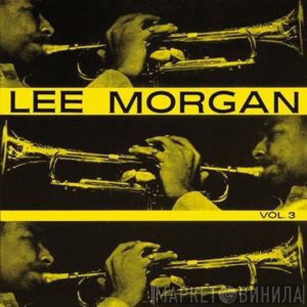 Lee Morgan  - Vol. 3