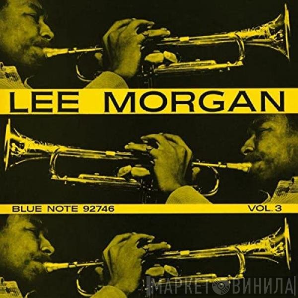 Lee Morgan  - Volume 3
