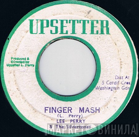 Lee Perry, The Silvertones - Finger Mash / Dub The Music