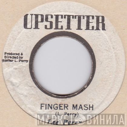 Lee Perry, The Silvertones - Finger Mash / Dub The Music