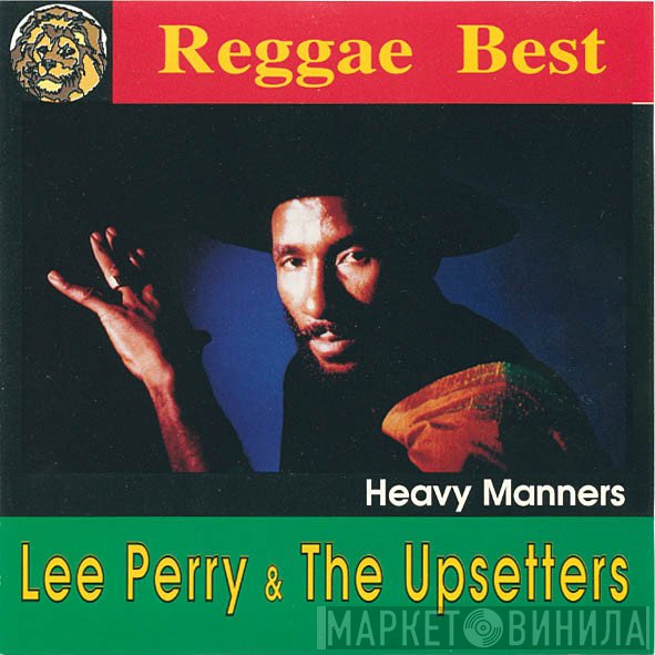Lee Perry & The Upsetters  - Heavy Manners