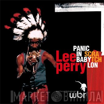 Lee Perry And The White Belly Rats  - Panic In Babylon
