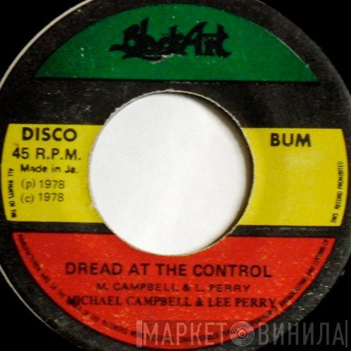 Lee Perry, Michael Campbell - Dread At The Control