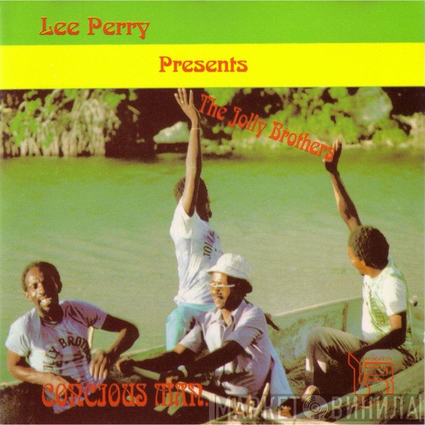 Lee Perry Presents The Jolly Brothers  - Concious Man