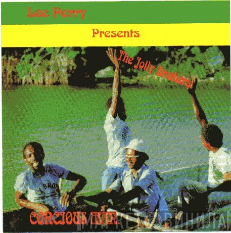 Lee Perry Presents The Jolly Brothers  - Conscious Man