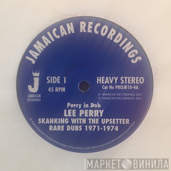 Lee Perry - Skanking With The Upsetter - Rare Dubs 1971-1974