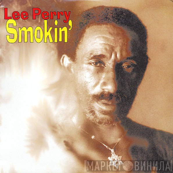 Lee Perry  - Smokin'