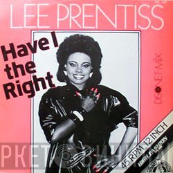 Lee Prentiss - Have I The Right