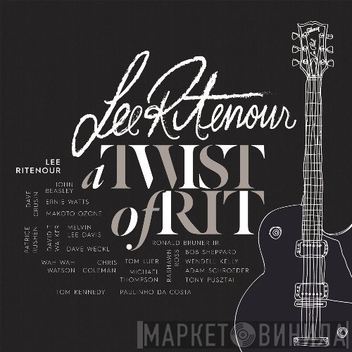 Lee Ritenour  - A Twist Of Rit