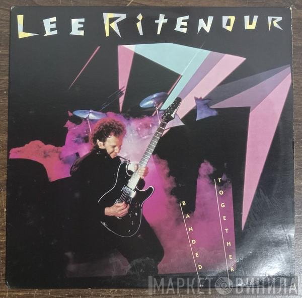 Lee Ritenour  - Banded Together