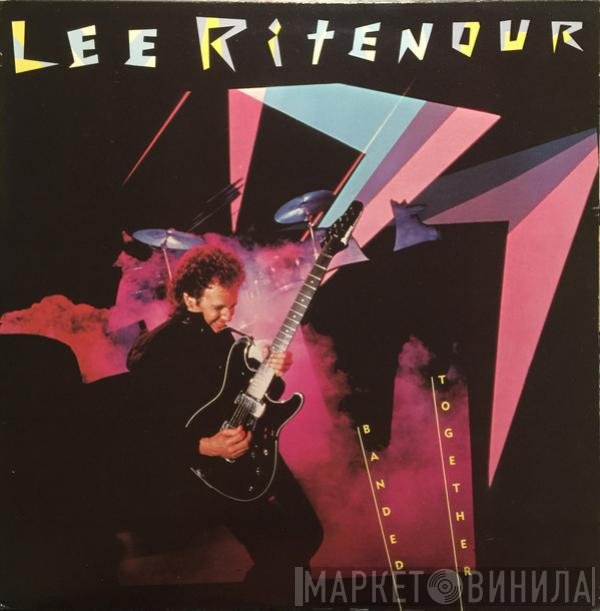 Lee Ritenour  - Banded Together