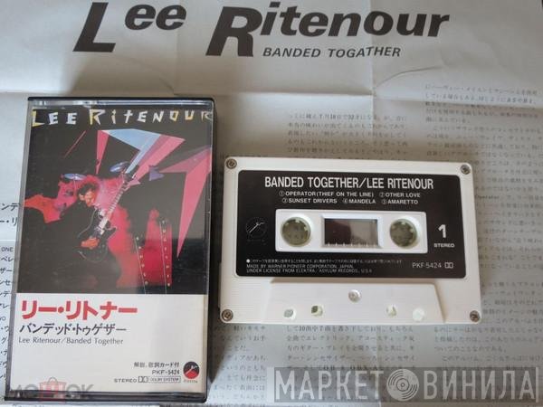 Lee Ritenour  - Banded Together