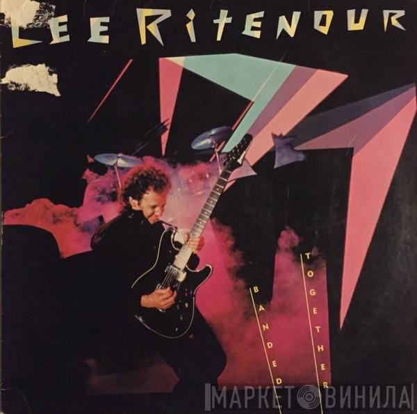 Lee Ritenour - Banded Together