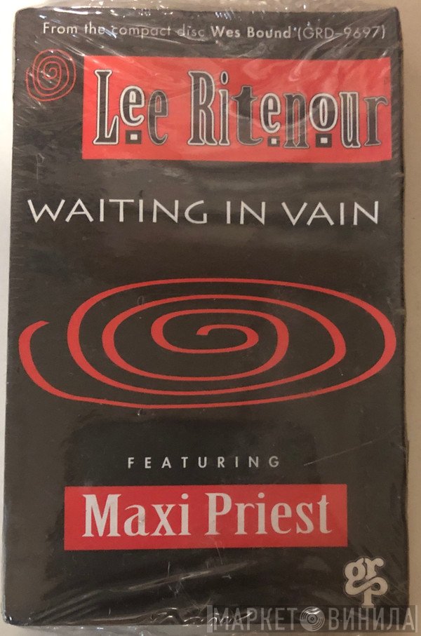 Lee Ritenour Featuring Maxi Priest  - Waiting In Vain